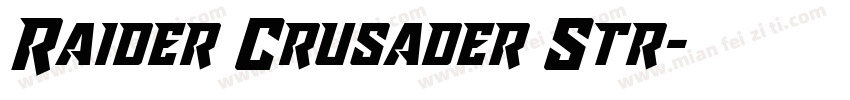 Raider Crusader Str字体转换